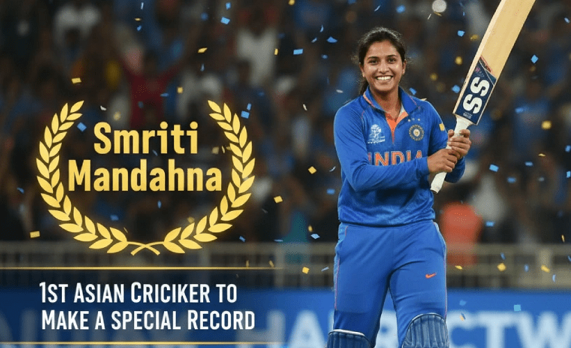 Smriti Mandhana Created History: 1st Asian Cricketer to Make a Special Record