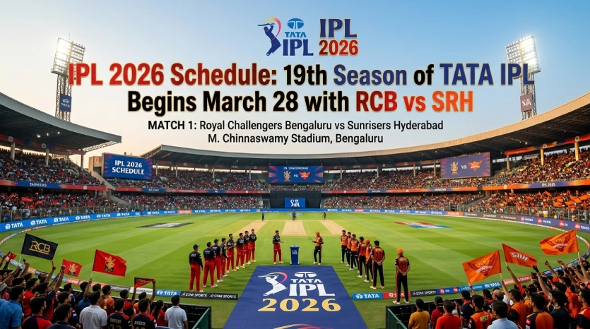 IPL 2026 Schedule: 19th Season of TATA IPL Begins March 28 with RCB vs SRH